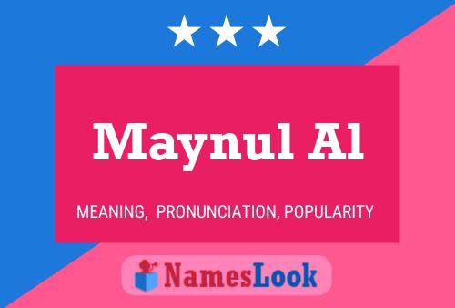 Maynul Al Name Poster