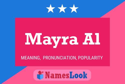 Mayra Al Name Poster