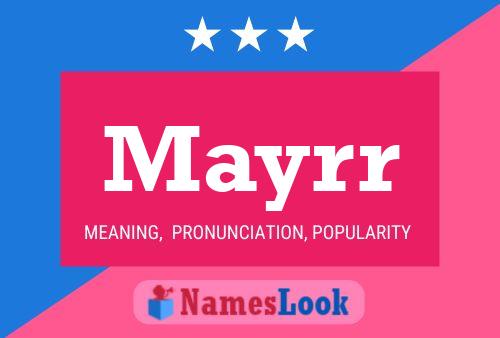 Mayrr Name Poster