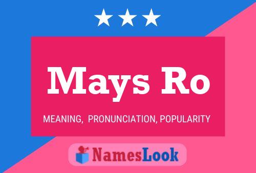 Mays Ro Name Poster