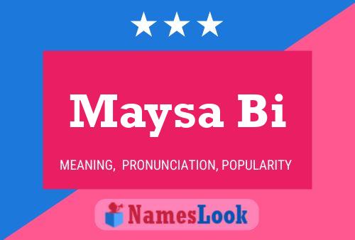 Maysa Bi Name Poster