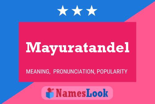 Mayuratandel Name Poster