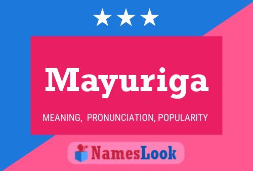 Mayuriga Name Poster