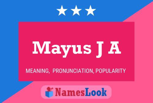 Mayus J A Name Poster