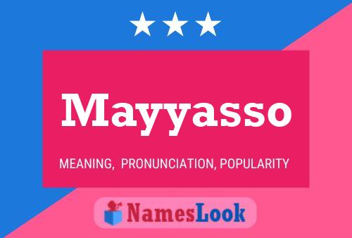 Mayyasso Name Poster