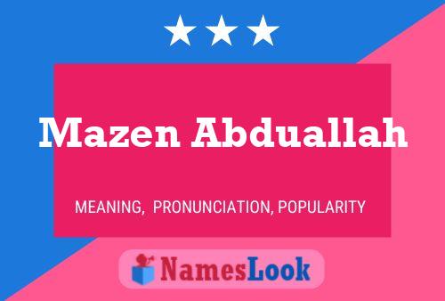 Mazen Abduallah Name Poster