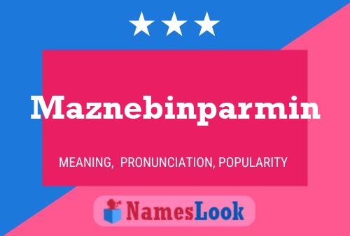 Maznebinparmin Name Poster