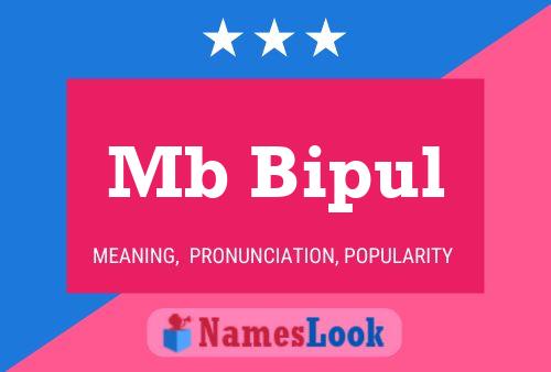 Mb Bipul Name Poster