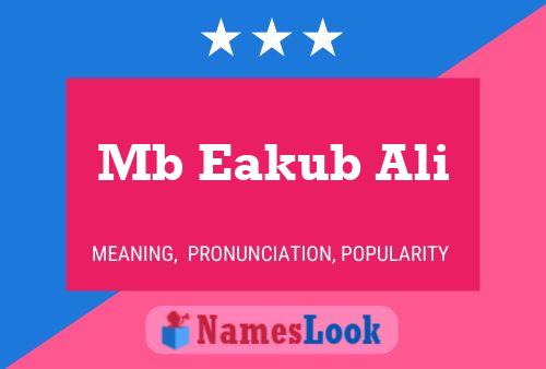 Mb Eakub Ali Name Poster