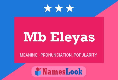 Mb Eleyas Name Poster