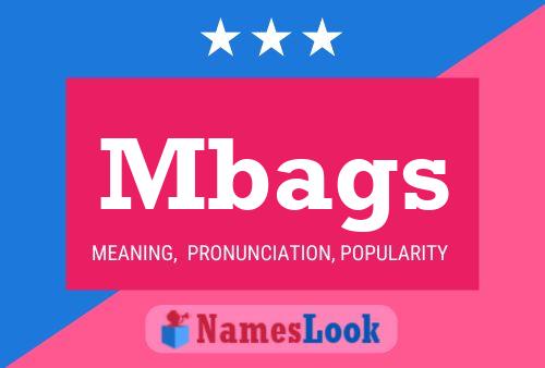 Mbags Name Poster