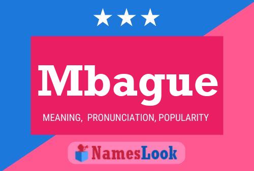 Mbague Name Poster