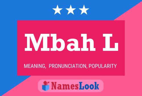 Mbah L Name Poster