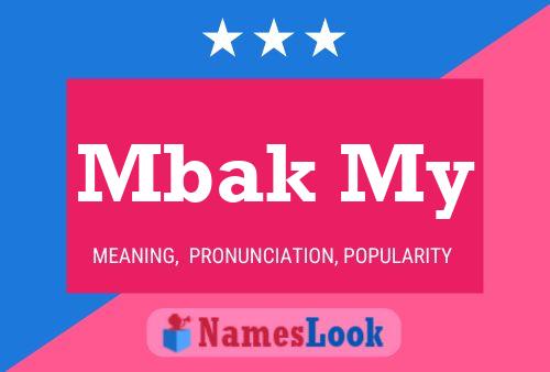 Mbak My Name Poster