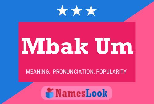 Mbak Um Name Poster