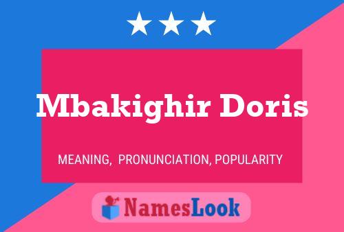 Mbakighir Doris Name Poster