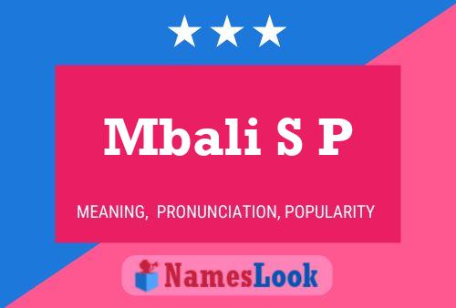 Mbali S P Name Poster