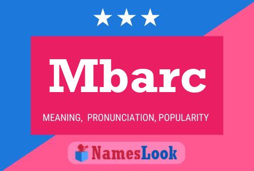 Mbarc Name Poster