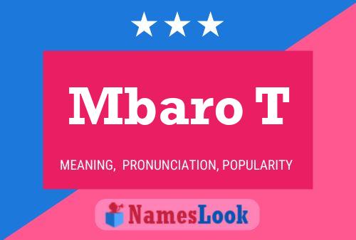 Mbaro T Name Poster