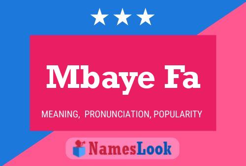 Mbaye Fa Name Poster