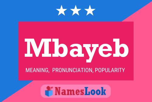 Mbayeb Name Poster