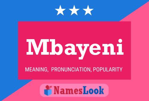 Mbayeni Name Poster