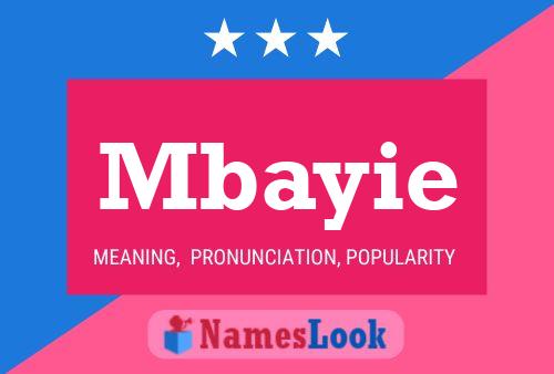 Mbayie Name Poster