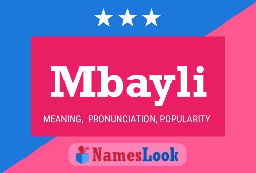 Mbayli Name Poster