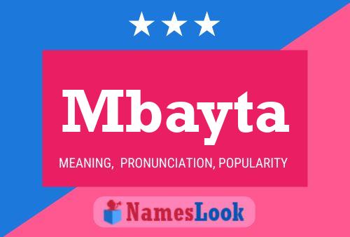 Mbayta Name Poster