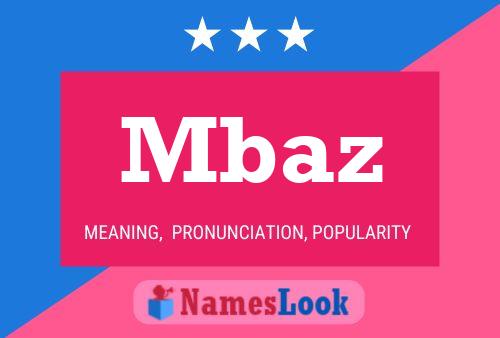 Mbaz Name Poster