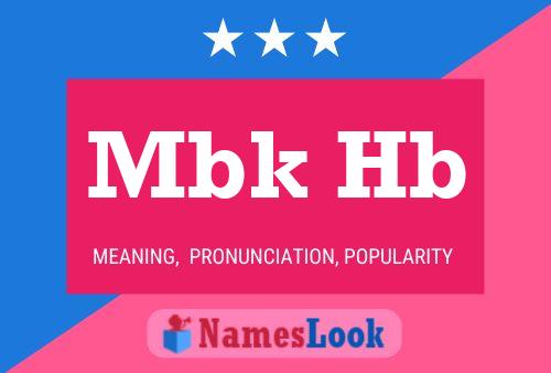 Mbk Hb Name Poster