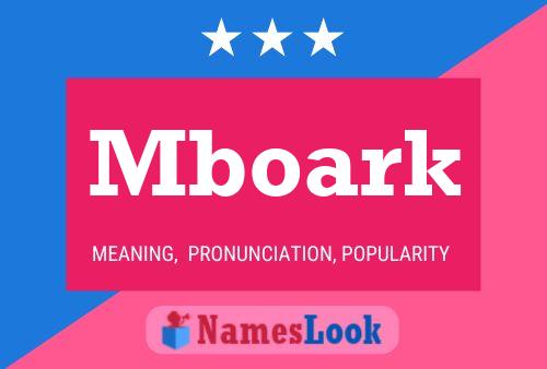 Mboark Name Poster