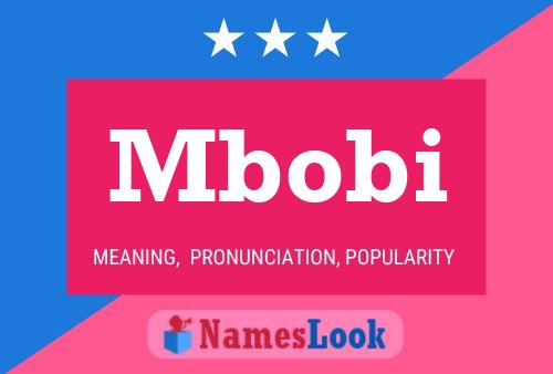 Mbobi Name Poster