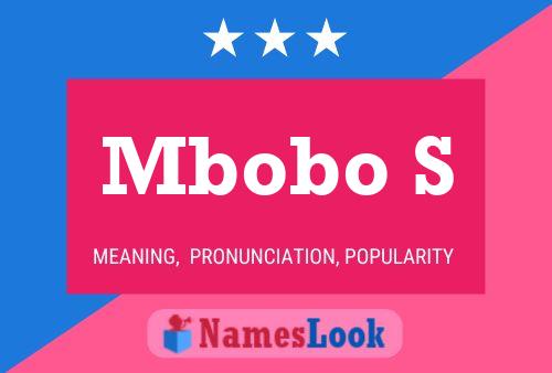 Mbobo S Name Poster