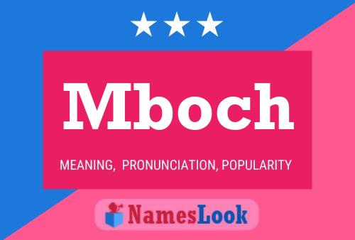 Mboch Name Poster