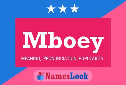 Mboey Name Poster