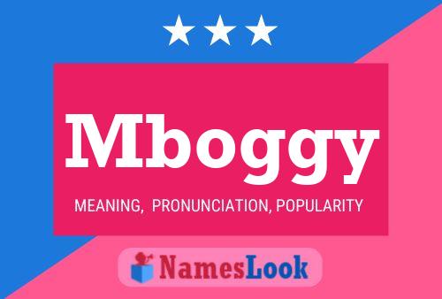 Mboggy Name Poster