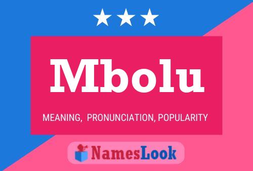 Mbolu Name Poster