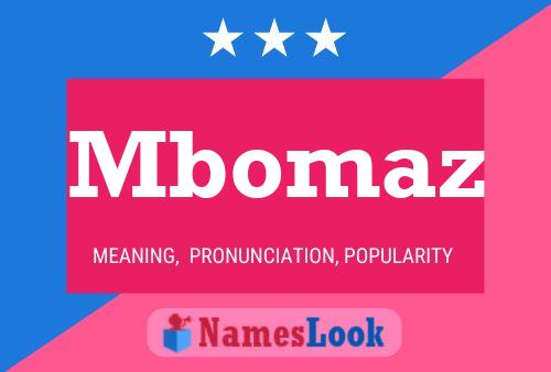 Mbomaz Name Poster