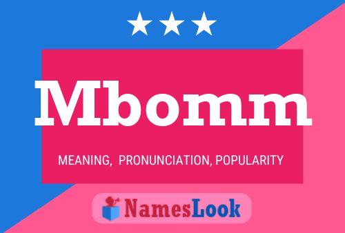 Mbomm Name Poster