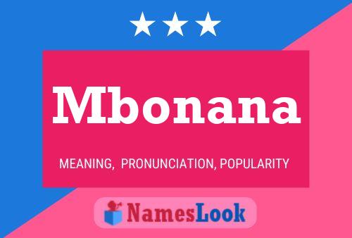 Mbonana Name Poster