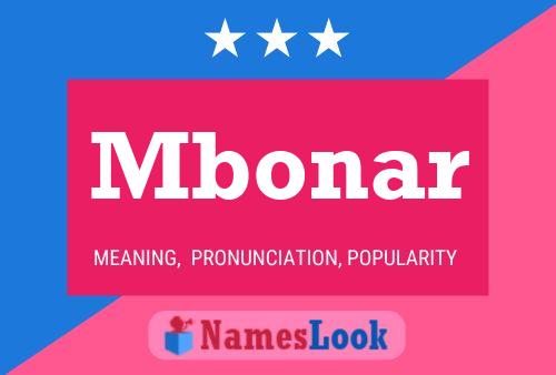 Mbonar Name Poster