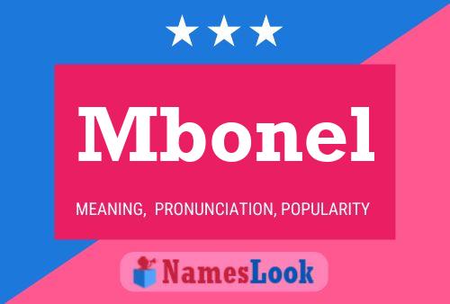 Mbonel Name Poster