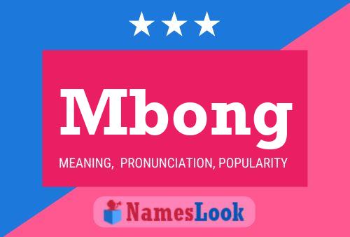 Mbong Name Poster