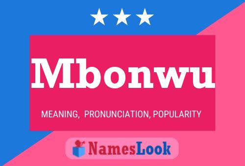 Mbonwu Name Poster