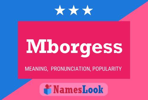 Mborgess Name Poster