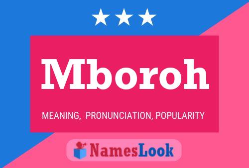 Mboroh Name Poster