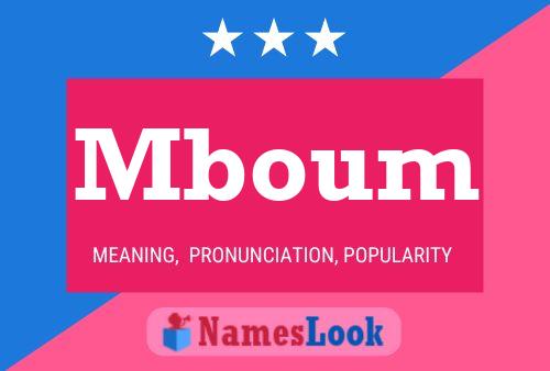 Mboum Name Poster