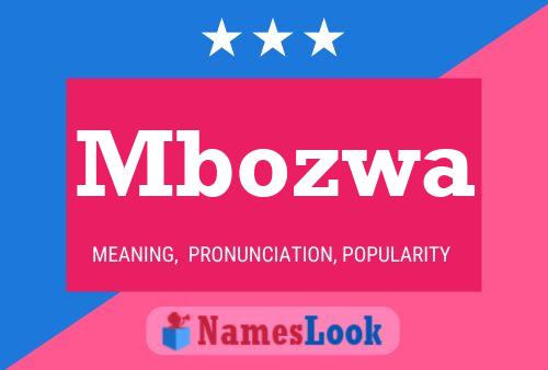 Mbozwa Name Poster