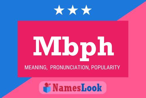 Mbph Name Poster